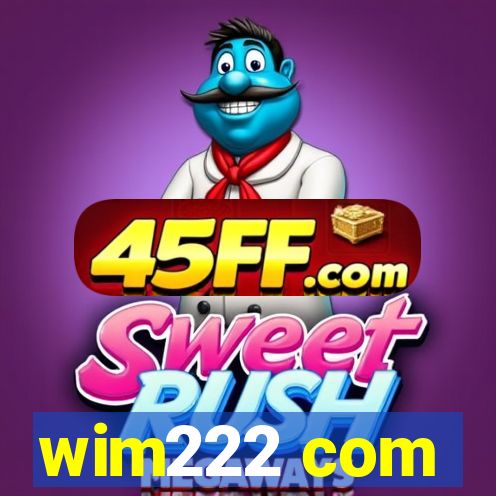 wim222 com